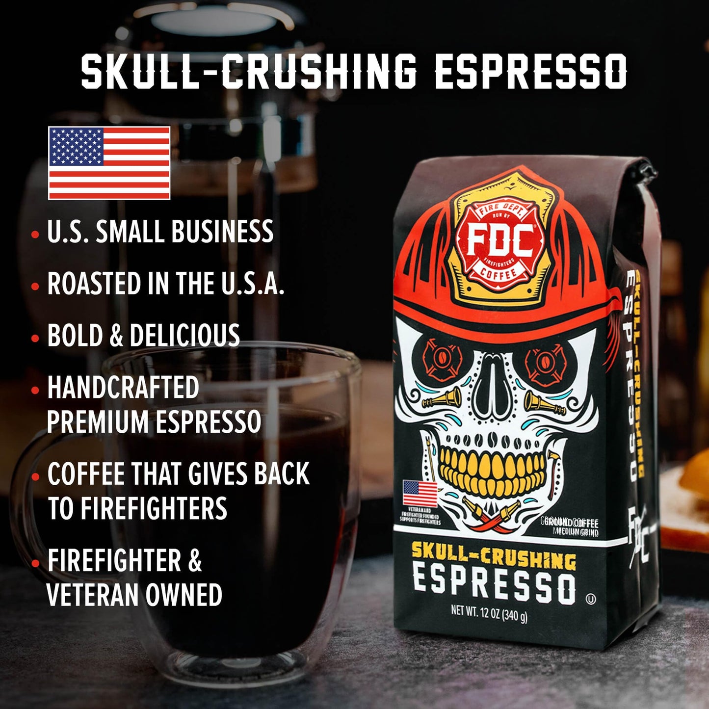 Fire Department Coffee Skull Crushing Espresso Beans - 12 oz Whole Bean - Veteran Owned, Roasted in the USA