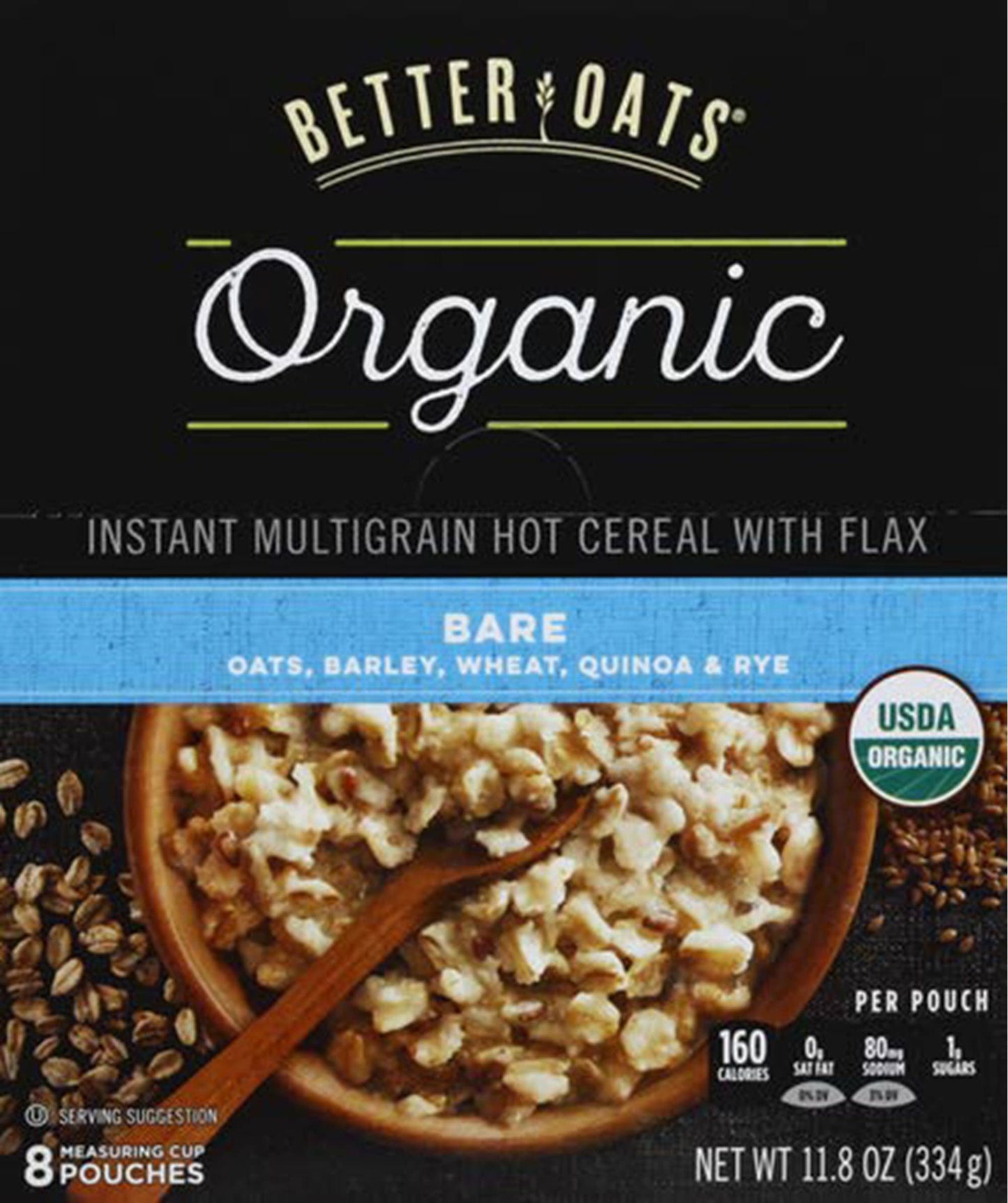 Better Oats, Raw Pure and Simple Organic, Bare, Instant Multigrain Hot Cereal with Flax, 11.8 oz