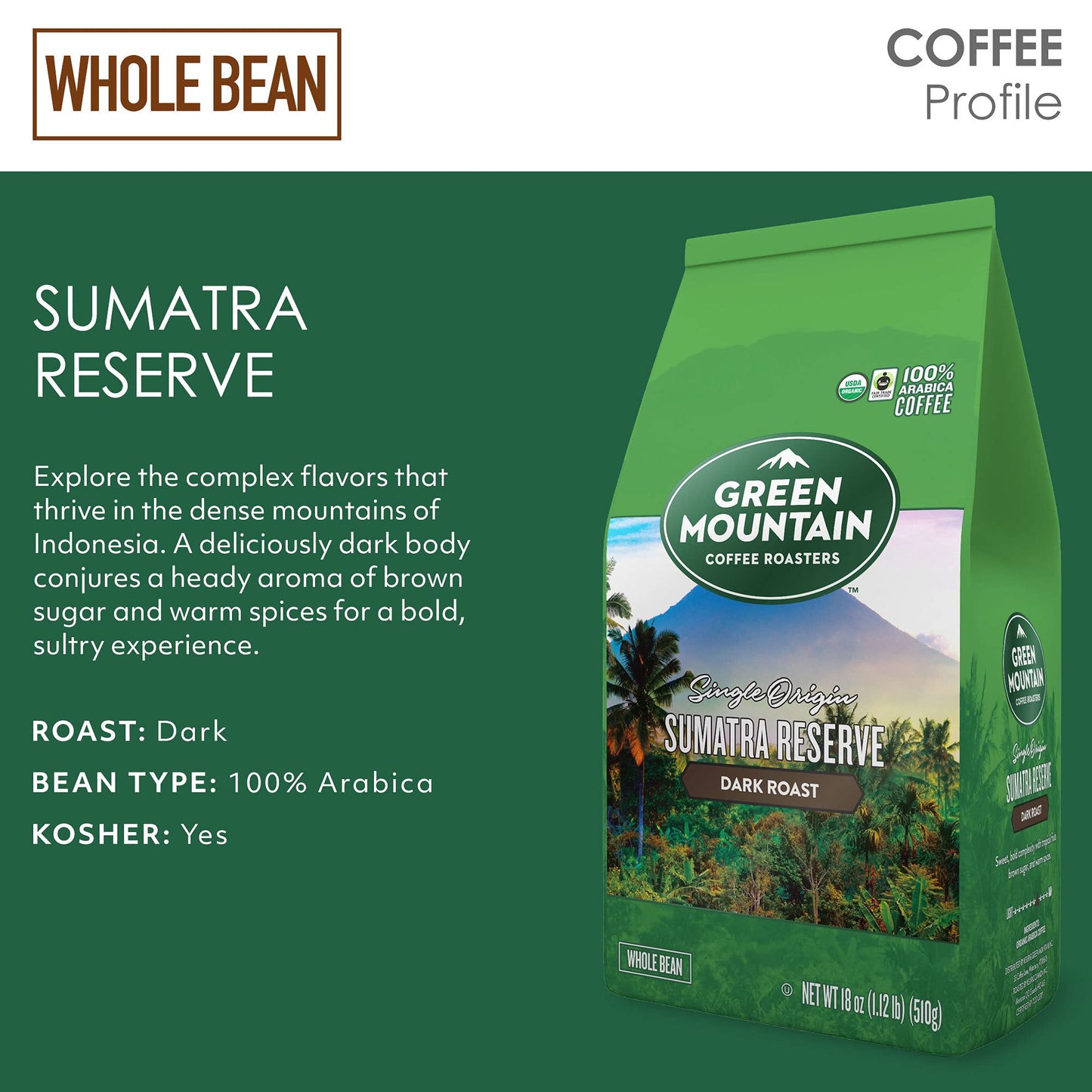 Green Mountain Coffee Roasters Sumatra Reserve, Whole Bean Coffee, Bagged 18 Oz