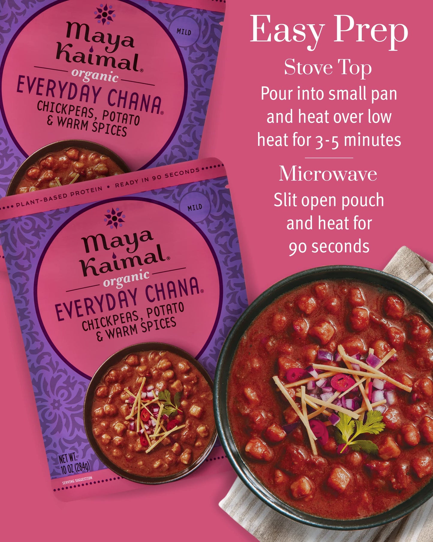 Maya Kaimal Foods - Organic Indian Everyday Chana - 10Oz - Fully Cooked Chickpeas, Potato & Warm Spices - Vegan - Microwavable -