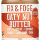Fix And Fogg Oaty Nut Butter 10 Oz