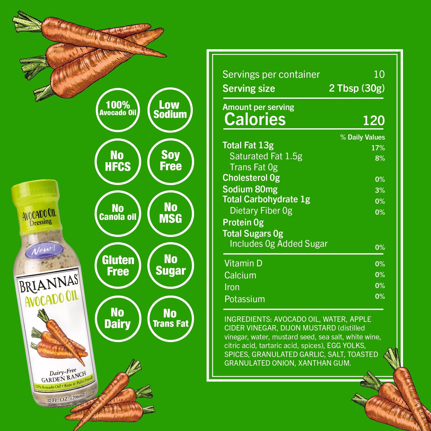 BRIANNAS - Avocado Oil Dairy-Free Garden Ranch Dressing - Nutrient Rich, No Sugar, Keto Friendly Salad Dressing made with 100% A