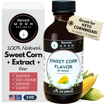 Natural Sweet Corn Extract - 2 oz - Water-Soluble - By Harvest Moon Delights - Sweet Corn Extract for Baking Keto Cornbread - Ze