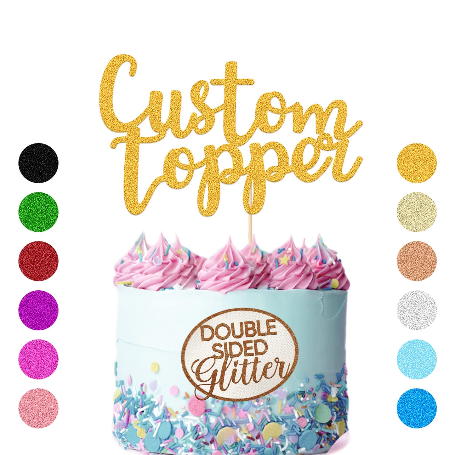 EDSG Personalized Cake Topper - Double Sided Glitter Decoration for Birthday, Wedding, Anniversary, Baby Shower - Gold