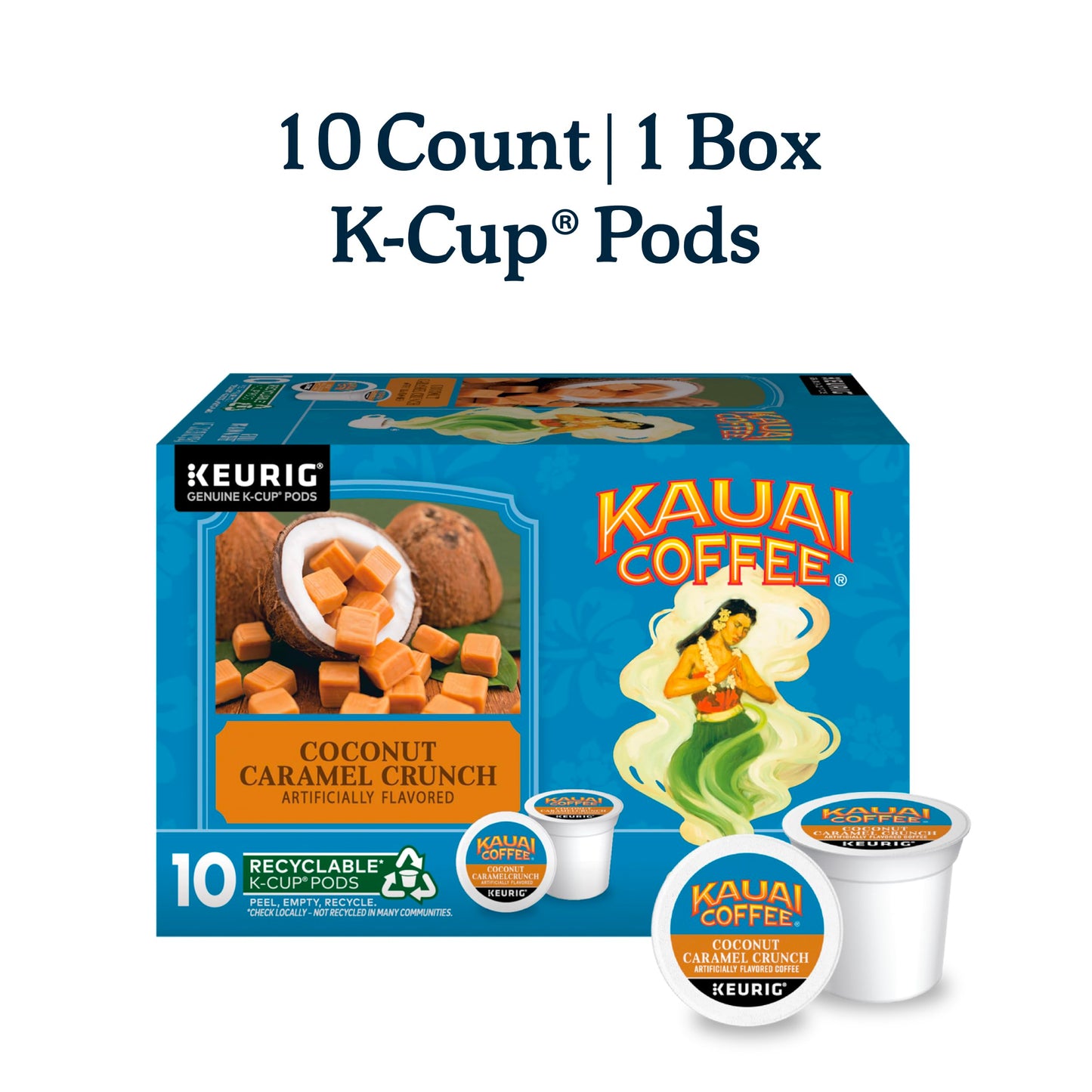 Kauai Coffee Keurig K-Cup Pods - Coconut Caramel Crunch Flavor - Premium Arabica (1 Pack Of 10 Single-Serve Cups)