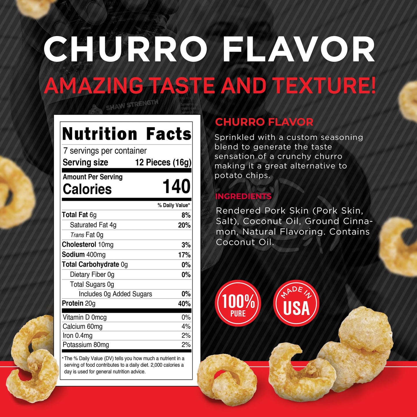 Shaw Strength Protein Pork Rinds (Churro, 8Oz); Developed For Worlds Strongest Man Brian Shaw, Keto-Friendly, High Protein, No C