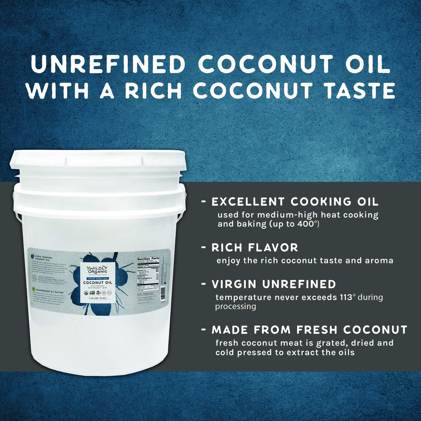 Wildly Organic Virgin Unrefined Cold Pressed Coconut Oil 640 Fl Oz, 5 Gallon - Organic, Unrefined, Raw, Non-Gmo, Vegan, Pet-Safe