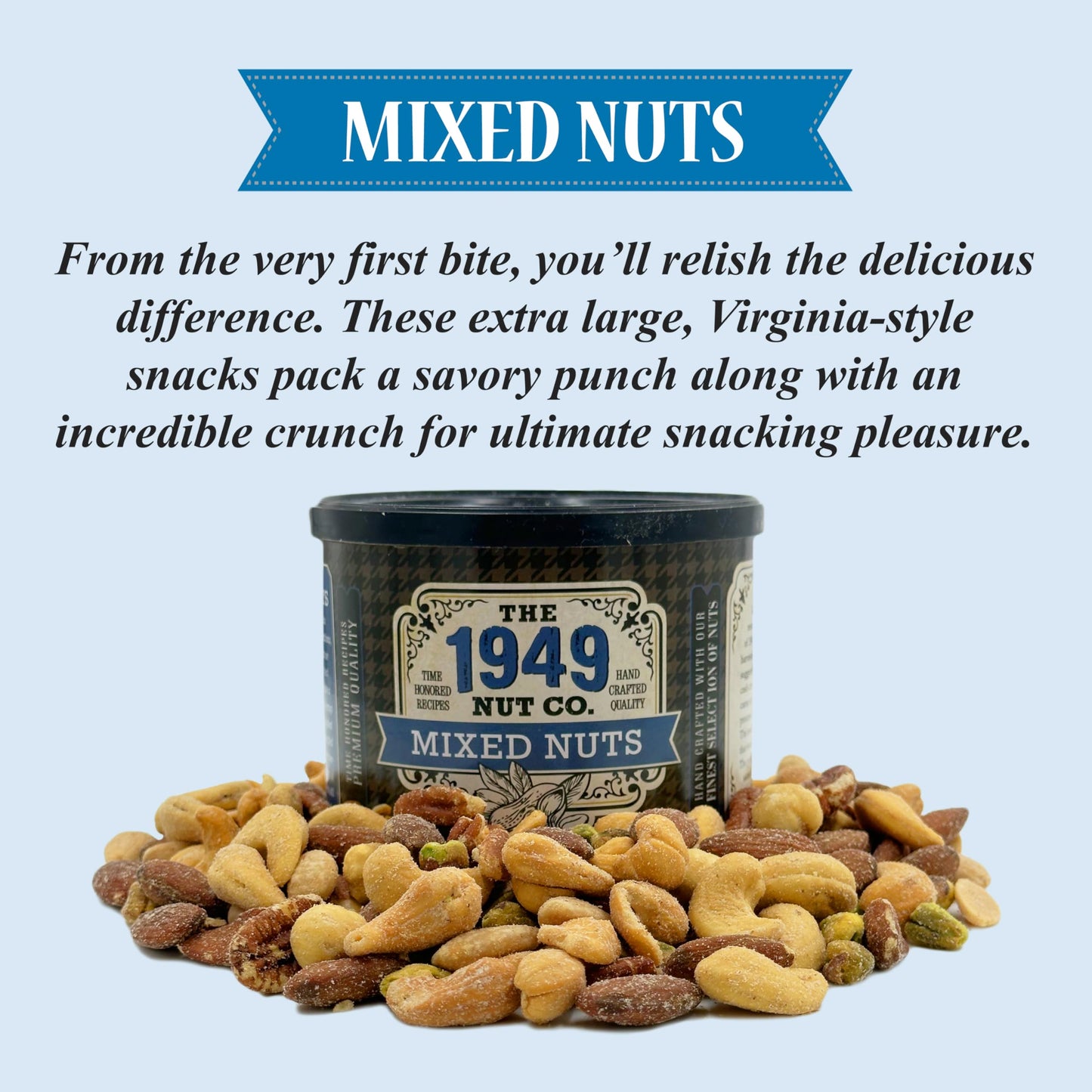 The 1949 Nut Co. Gourmet Mixed Nuts | Oil Roasted Fried Cashews, Almonds, Pecans, Filberts, Pistachios with a Unique Crispy Crun