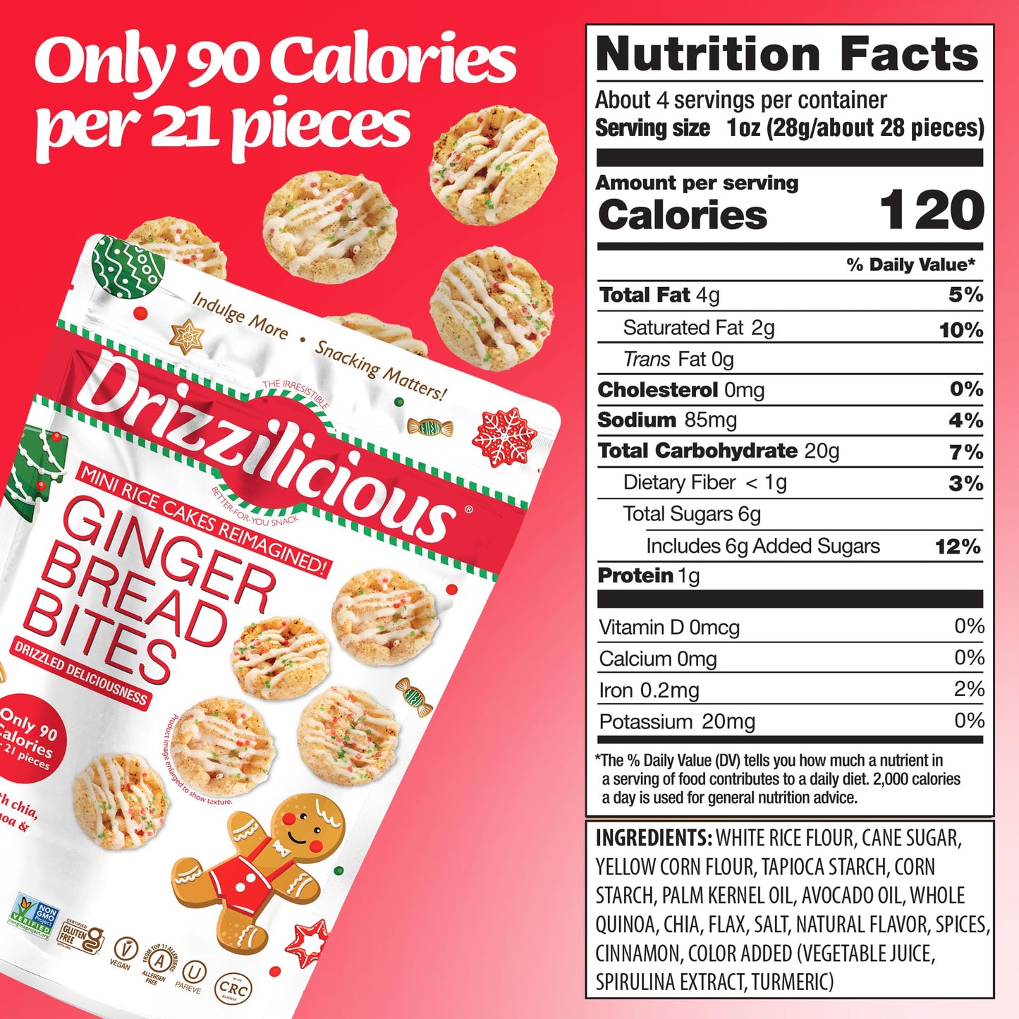Drizzilicious Mini Rice Cakes - Rice Crisps, Healthy Snack For Mature-Themeds And Kids, Flavored Rice Cakes, Vegan, Gluten Free, Only 90 Calories Per Serving - Gingerbread, 4 Oz (Pack Of 2)