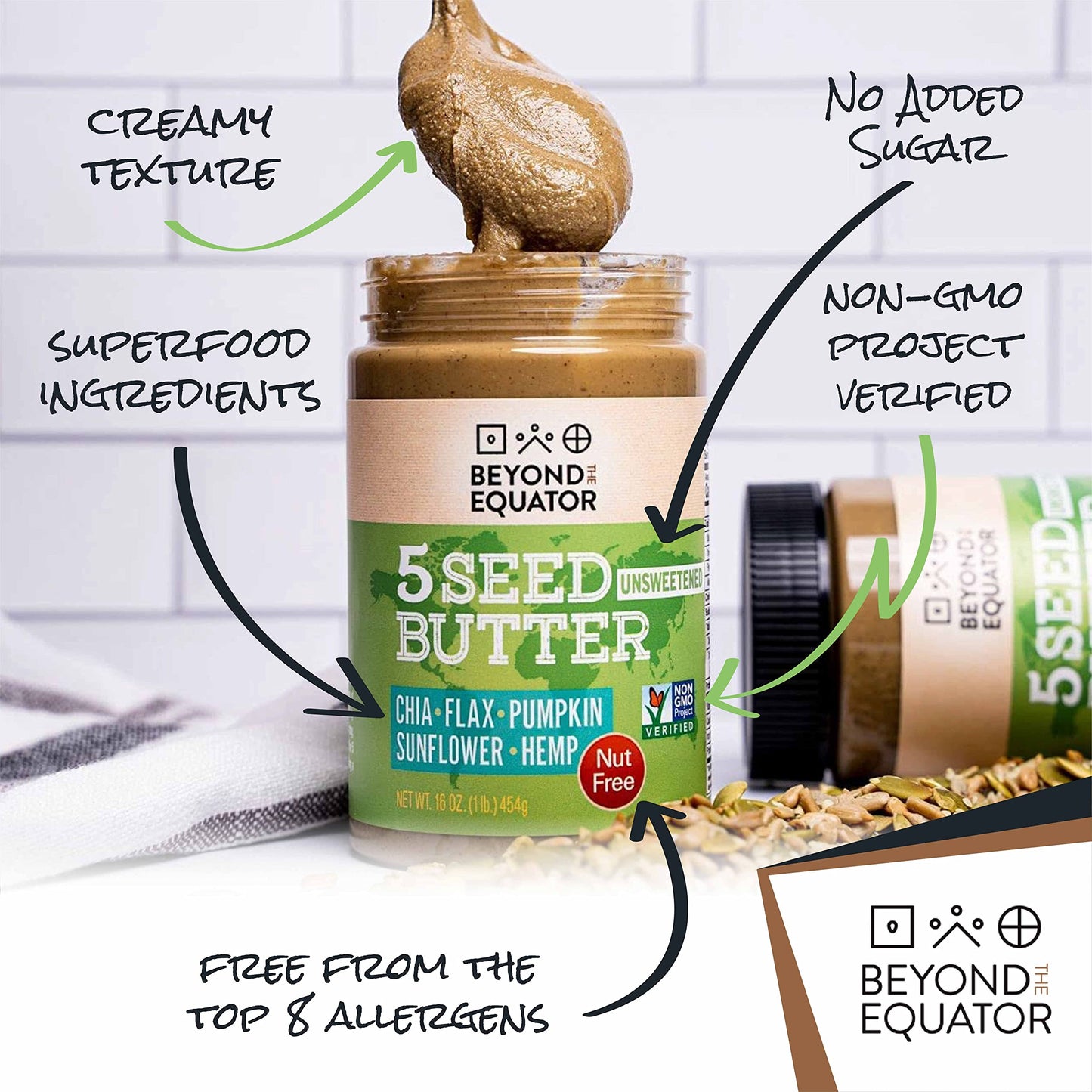 Beyond The Equator - 5 Seed Butter Unsweetened]. 5 Seeds - Sunflower Chia Flax Pumpkin Hemp Hearts Seeds. No Peanuts No Tree Nut