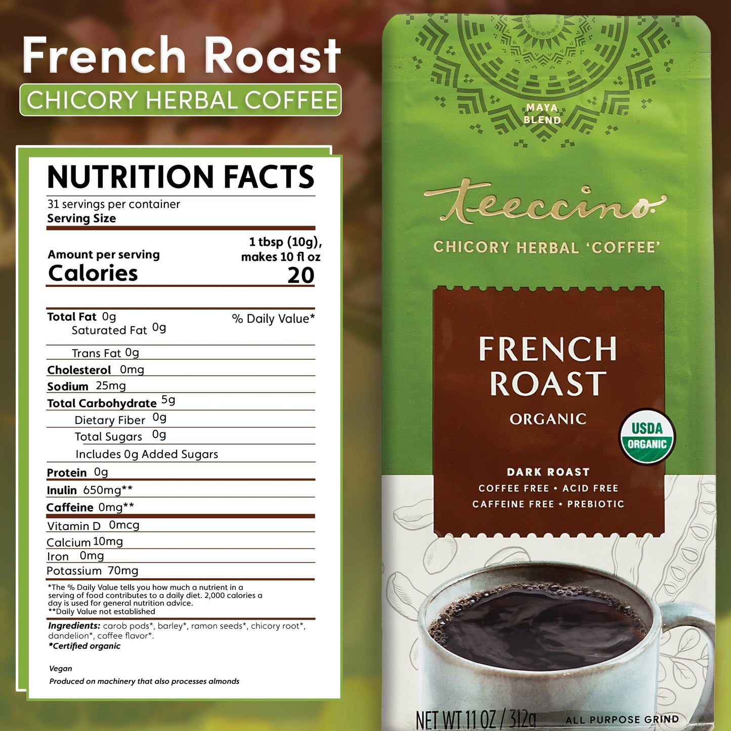 Teeccino French Roast Herbal Coffee - Caffeine-Free, Acid-Free, 11 Ounce (Pack of 6)