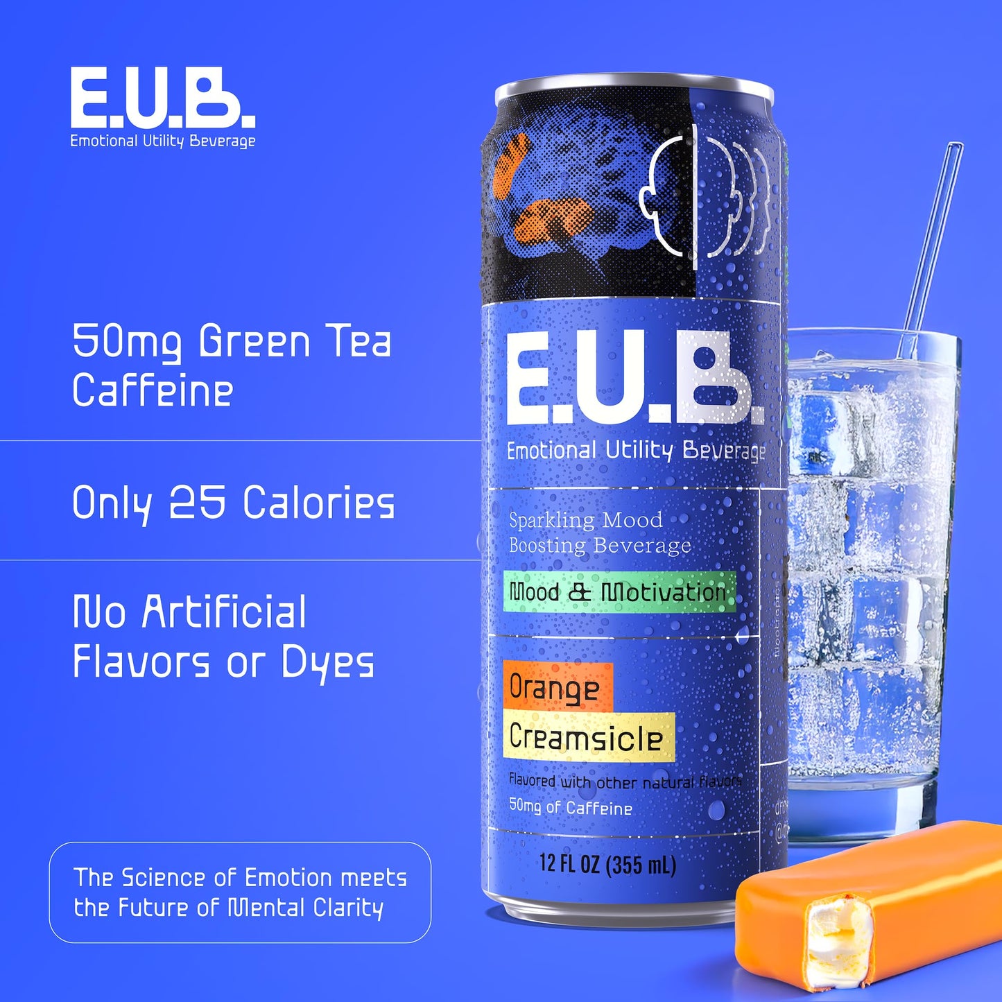 E.U.B. Mood and Motivation Beverage - Orange Creamsicle Sparkling Beverage with Nootropics & Adaptogens, 12oz cans (12 pack)