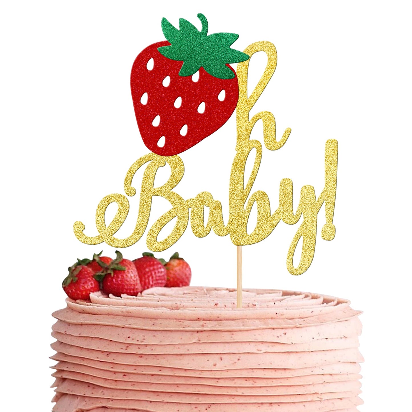 1 Pcs Strawberry Oh Baby Cake Topper Glitter Baby Shower Strawberry Cake Pick Decorations For Fruit Theme Gender Reveal Baby Sho