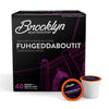 Brooklyn Beans Fuhgeddaboutit Gourmet Coffee Pods - Compatible with Keurig 2.0 K Cup malt-inspired, 40 Count, Bold and Rich Dark Roast