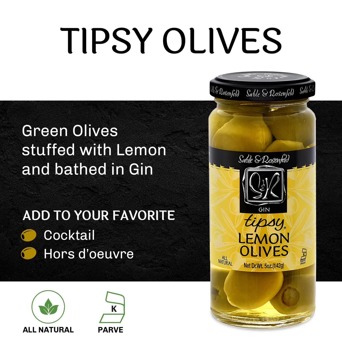 Sable & Rosenfeld Tipsy Olives - Green Olives Stuffed with Lemon - 5 oz Cocktail Garnish