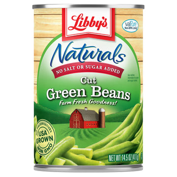 Libby s Naturals Cut Green Beans | No Added Salt, No Added Sugar | Naturally Delicious, Mild & Subtly Sweet | Crisp-Tender Bite