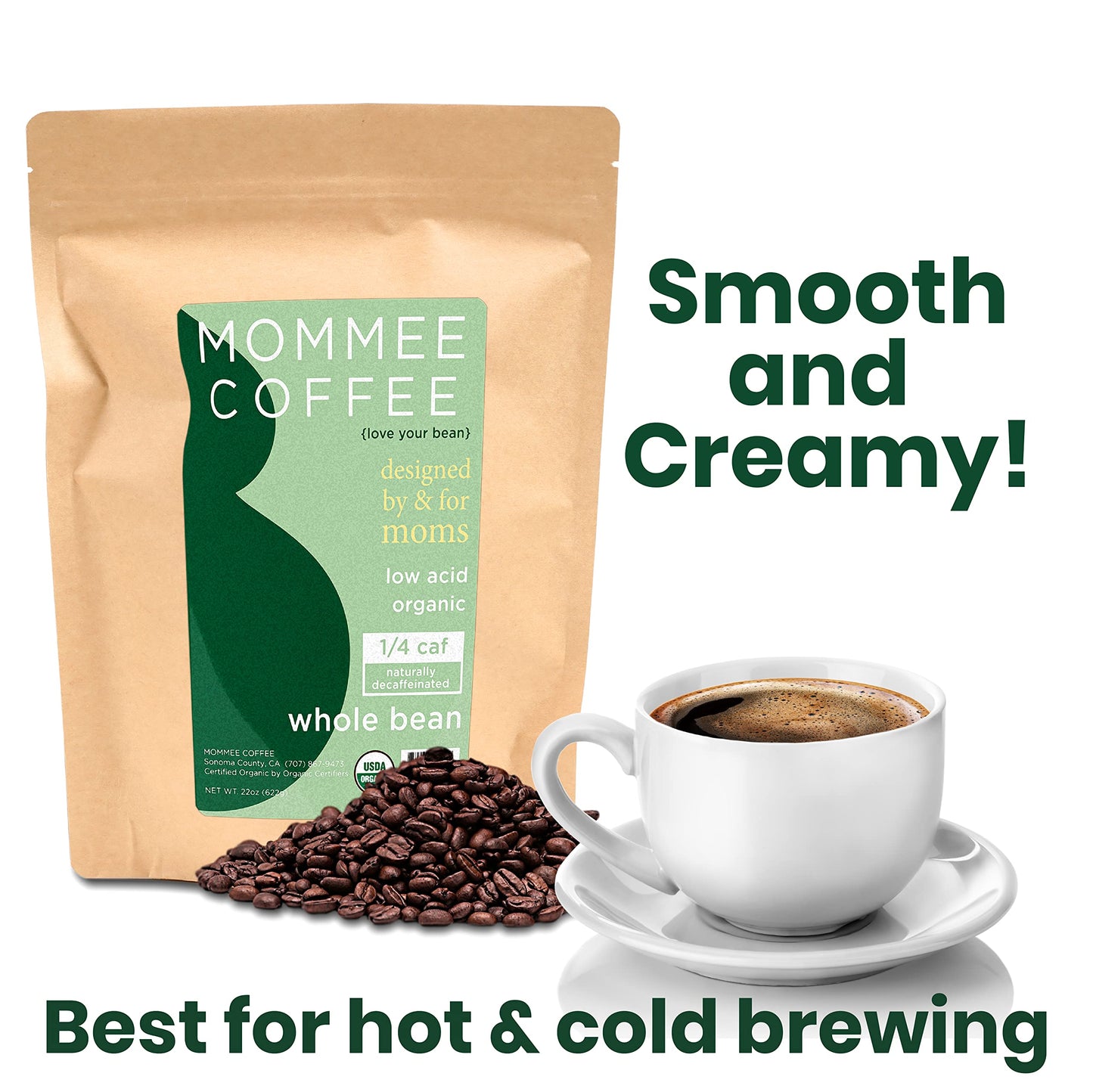 Mommee Coffee - Quarter Caf | Low Acid, Organic, Fair Trade, Water Processed | Whole Bean, 22Oz.