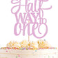 AHAORAY Half Way To One Cake Topper - Pink Glitter 6 Months Birthday Decorations Supplies - Half Birthday Decorations Baby Girl,