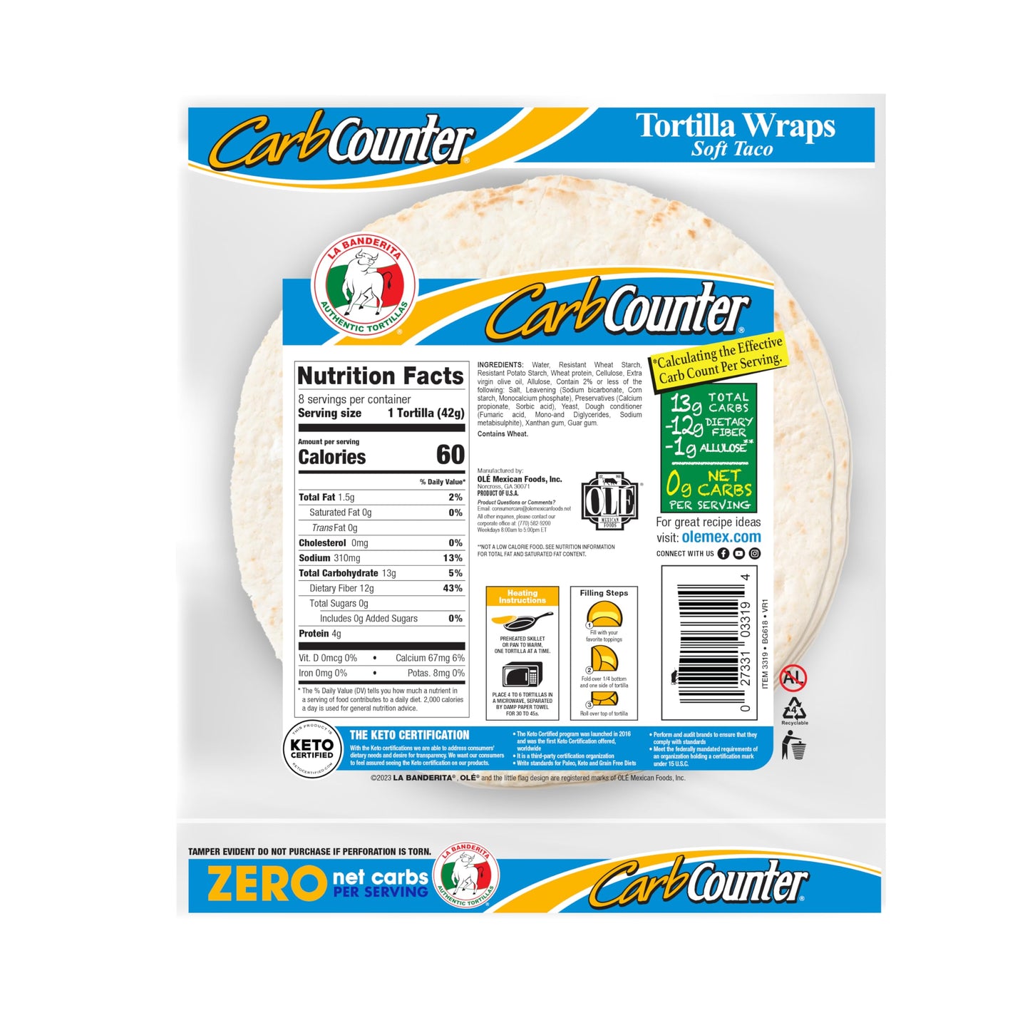 La Banderita Carb Counter Zero Net Carbs | 8'' Size Flourtortillas |Keto Certified | 11.8 Oz.| 8 Count (Pack Of 12)