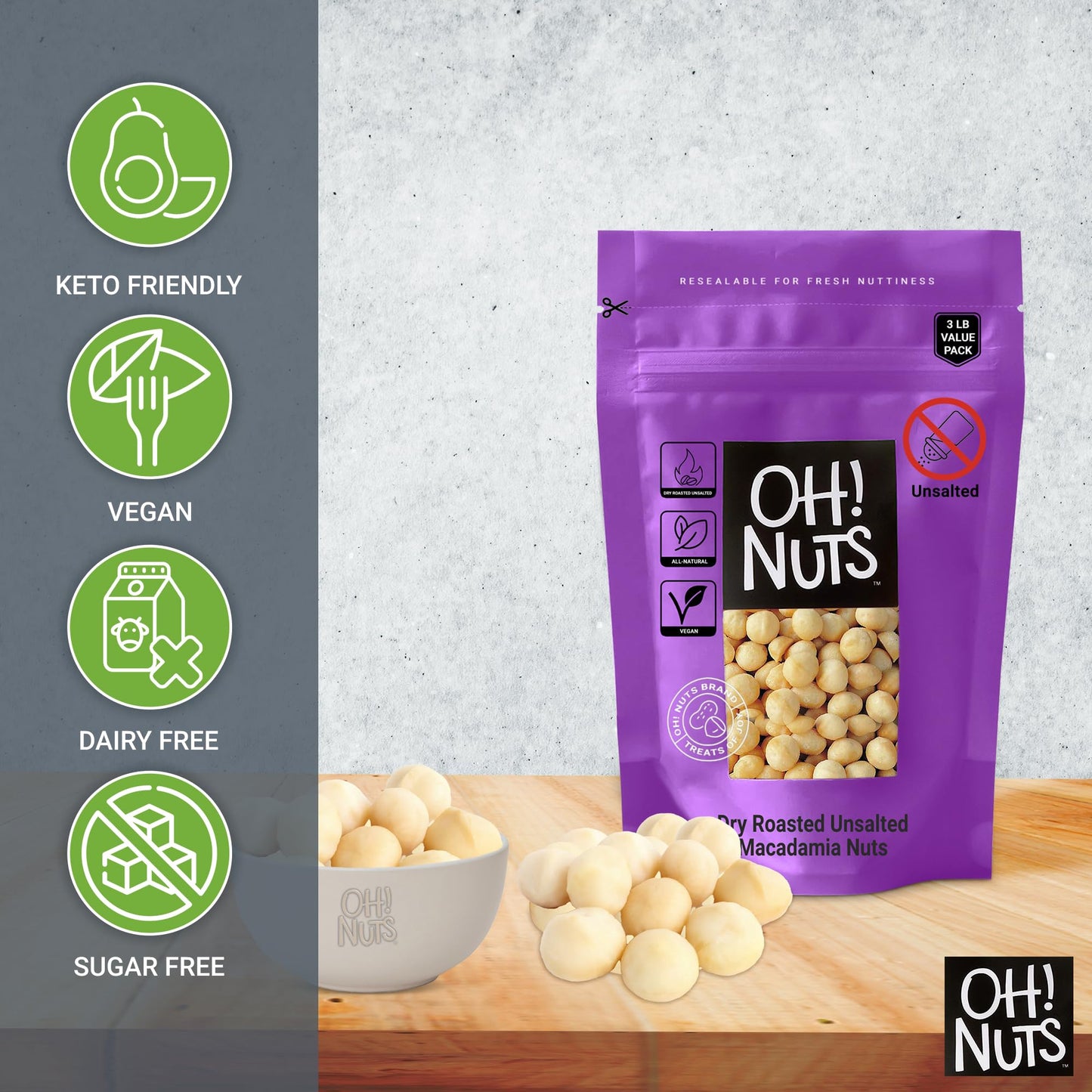 Oh! Nuts Macadamia Nuts - 3 lb - Dry Roasted Unsalted Macadamia Nuts - Oven Roasted - No Oil - Packed in New York Zip-Seal Bag for Exceptional Freshness
