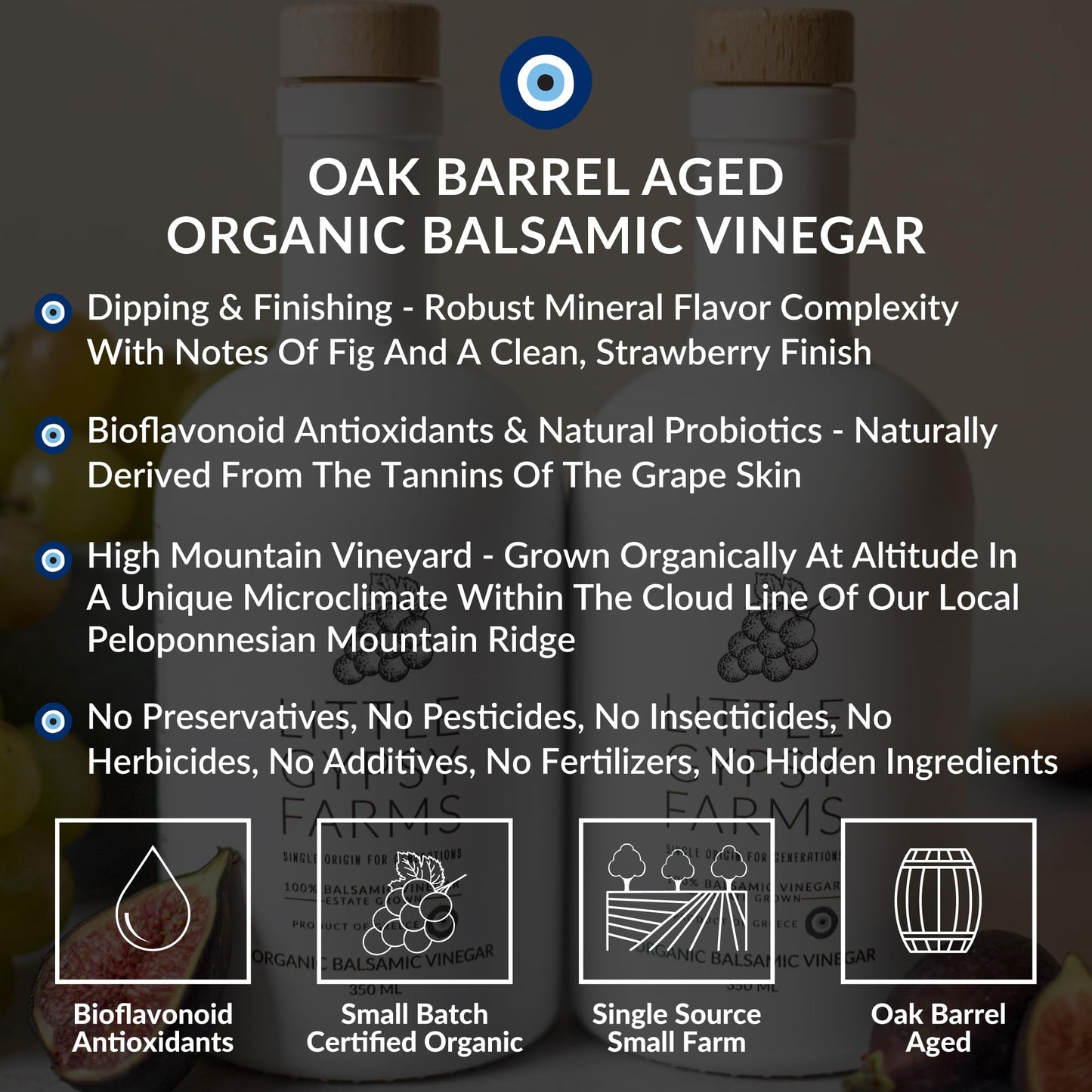 Organic Balsamic Vinegar & Heirloom Olive Oil From Little Gypsy Farms | First Cold-Pressed And Oak Barrel Aged | Notes Of Fig Wi