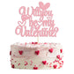 Gyufise 1Pc Will You Be My Valentine Cake Topper Pink Glitter Sweet Love Valentine'S Day Cake Picks Happy Valentine'S Day Weddin