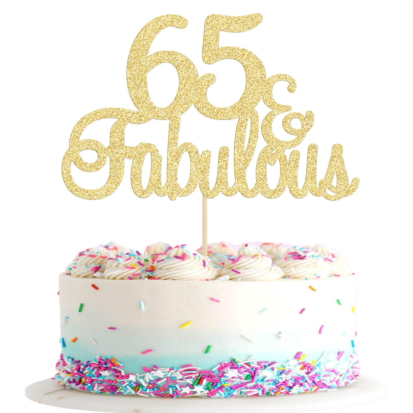 Gyufise 1Pcs 65 & Fabulous Cake Topper Gold Glitter Sixty Five And Fabulous Cake Toppers Happy 65Th Birthday Cake Pick For 65Th