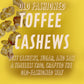 Old Fashioned Toffee Cashews 18 Ounce Bulk Bag, Sweet Crunchy Candied Cashews In Resealable Bag
