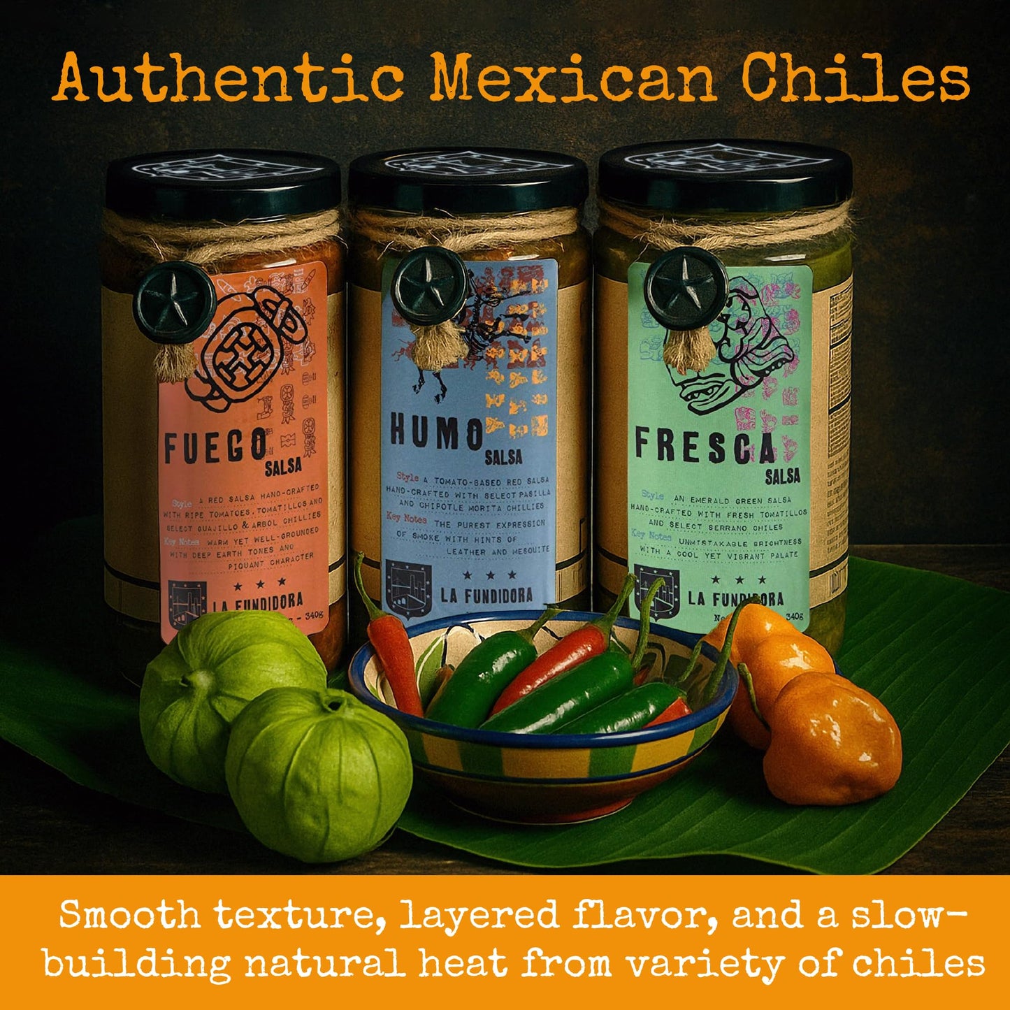 La Fundidora Trio Fresca, Fuego, Humo Salsas, Authentic Traditional Mexican Recipe, Smooth Homemade Spicy Dip, Fresh Small Batch