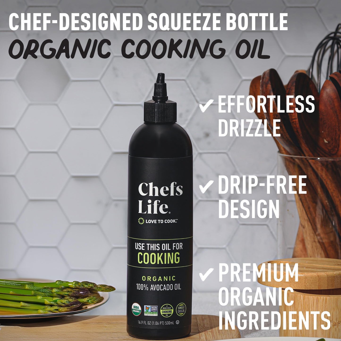 Chefs Life Organic Avocado Oil - 100% Pure, Non-GMO, 16.9 Fl Oz Squeezable Bottle