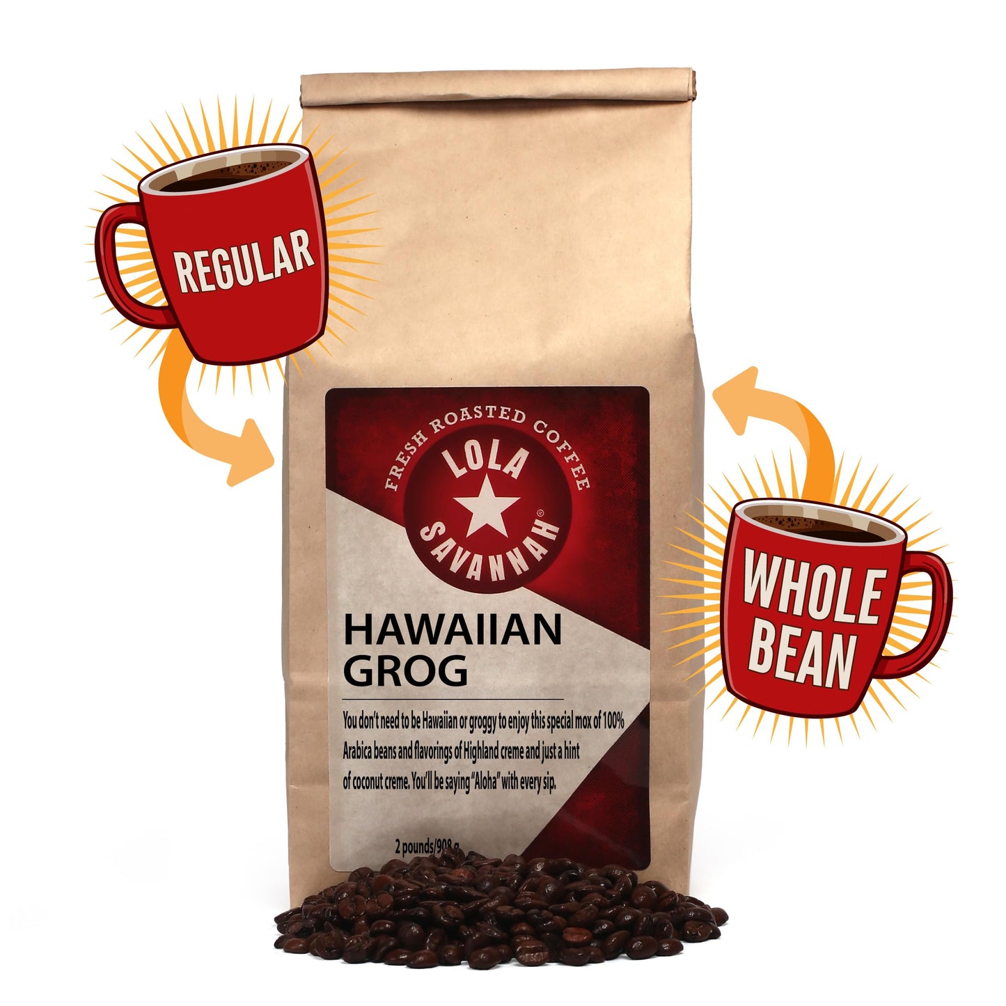 Lola Savannah Hawaiian Grog Whole Bean Coffee, Caffeinated, 32 Ounce