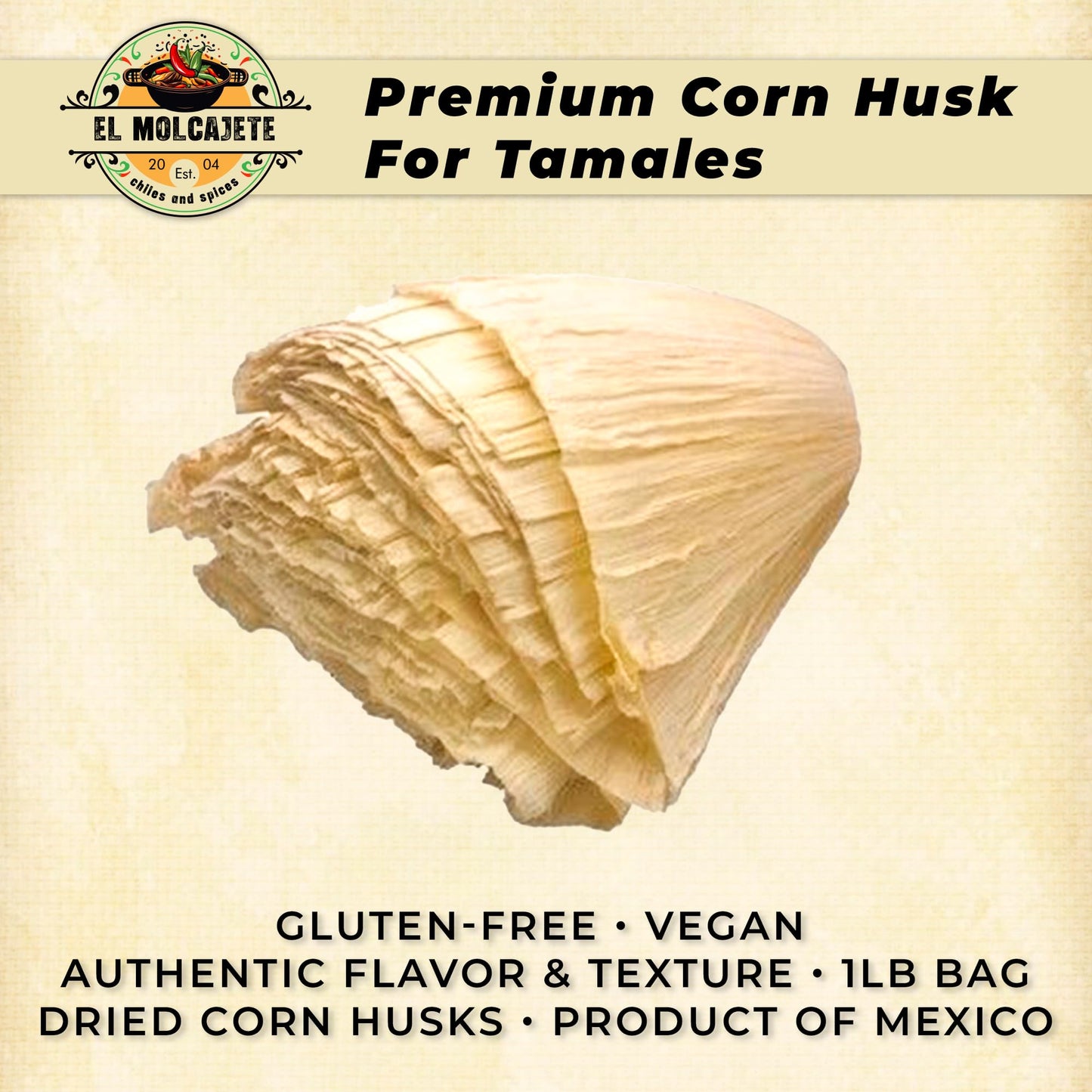 Corn Husks for Tamales 1 lb - enhanced Dried Hojas de Maiz  Natural and Authentic Mexican Husk Wrappers  Fresh and Flavorful by El Molcajete