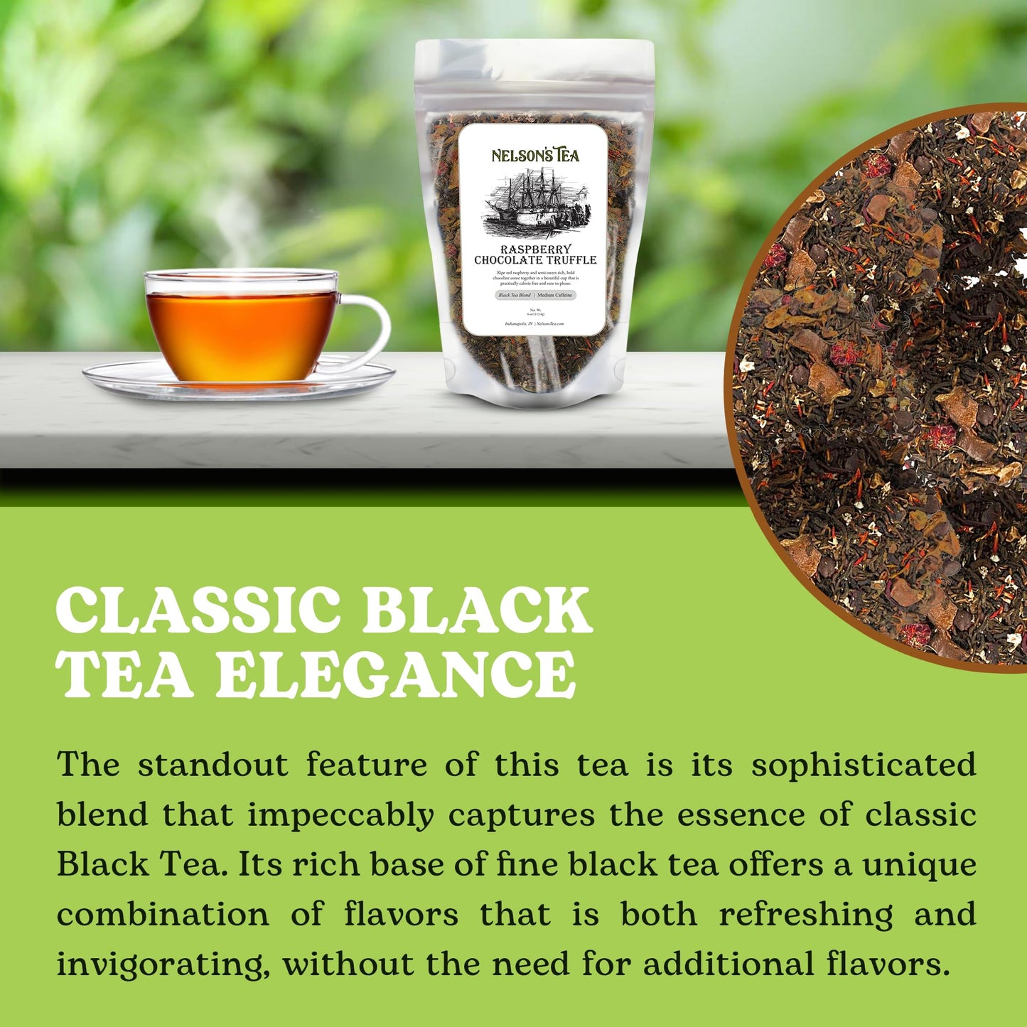 Nelsons Tea Raspberry Chocolate Truffle Loose Leaf Black Tea, 4 oz, Infused with Natural Flavors, Includes Raspberry Leaf and Carob Beans