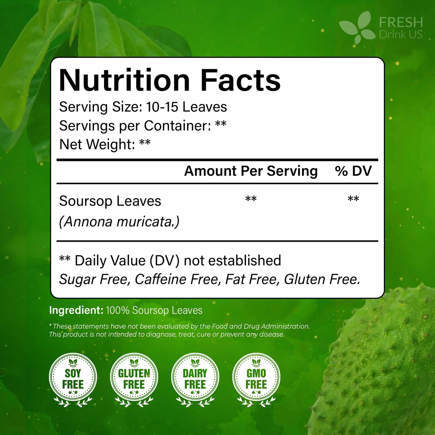 FreshDrinkUS  330-350 enhanced Soursop Dried Leaves Tea  115 Cups  Hojas De Guanabana Whole Leaves  Wildcrafted  Graviola  Soursop  Guanabana Tea  Loose Leaf Herbal Tea  Gluten/Sugar/Caffeine Free