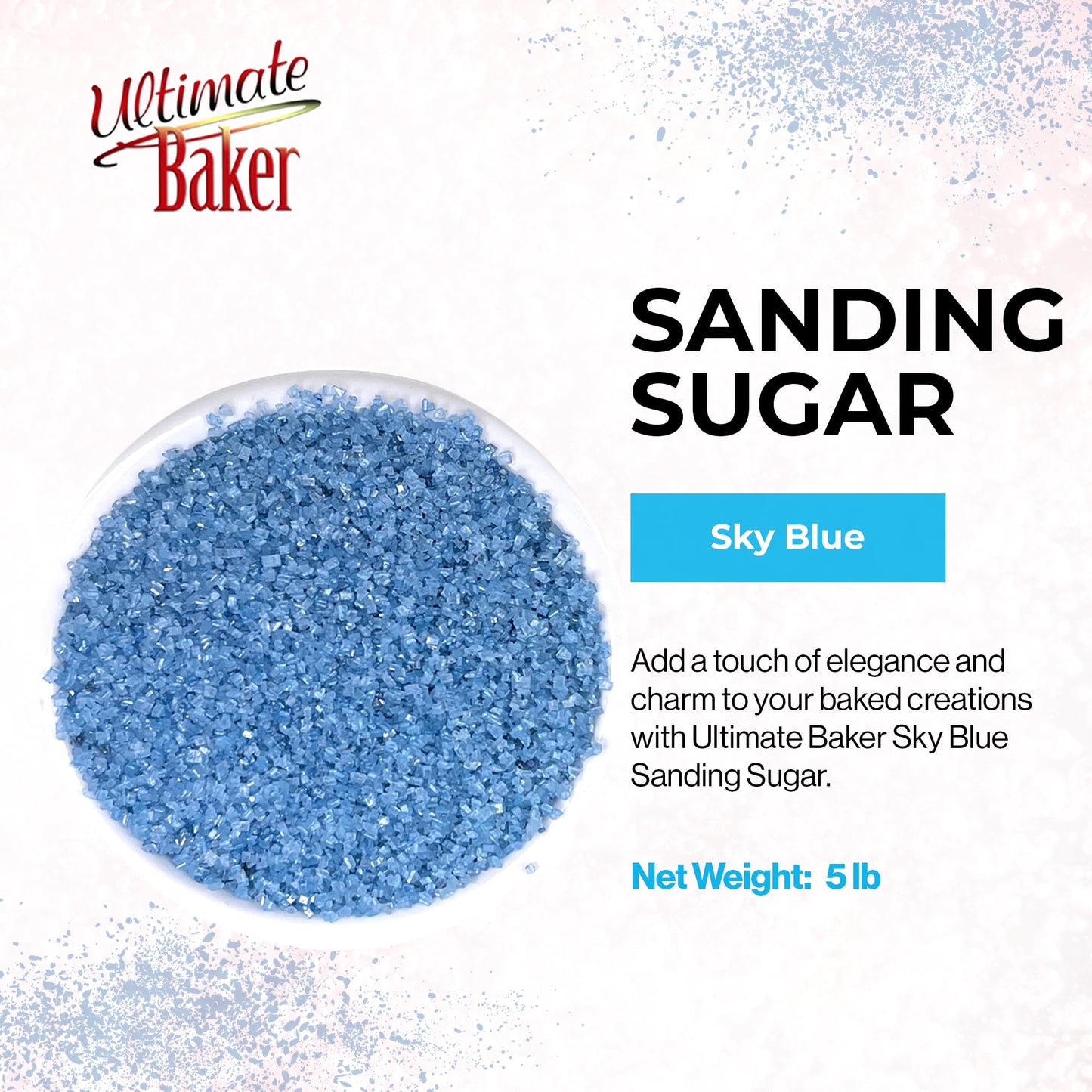 Ultimate Baker - Sanding Sugar, Sky Blue - Vibrant Color Baking & Decorating Sugar With Premium Texture For Desserts & Confectio