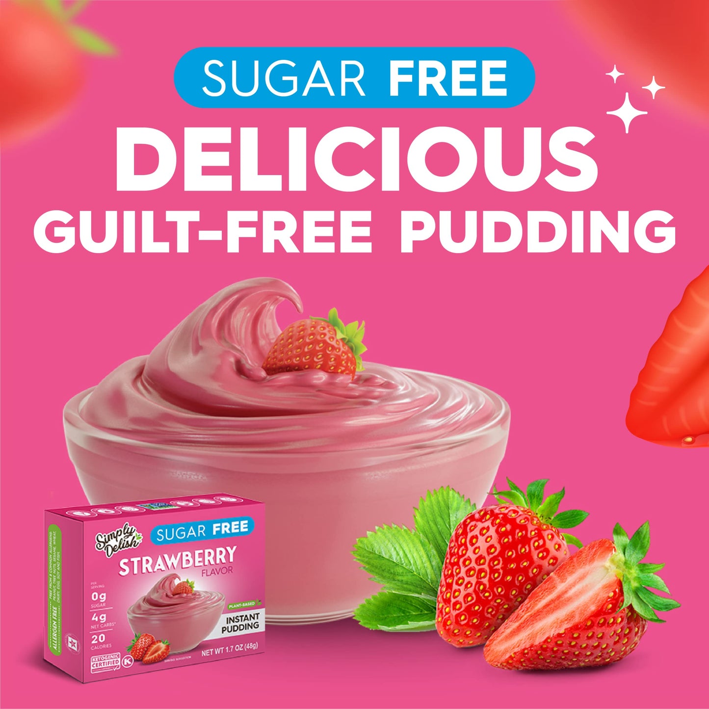 Simply Delish Instant Delicious Strawberry Pudding 6 Pack - Low Carb, Zero Sugar, Gluten Free, Allergen Free, Non-Gmo, Vegan & P