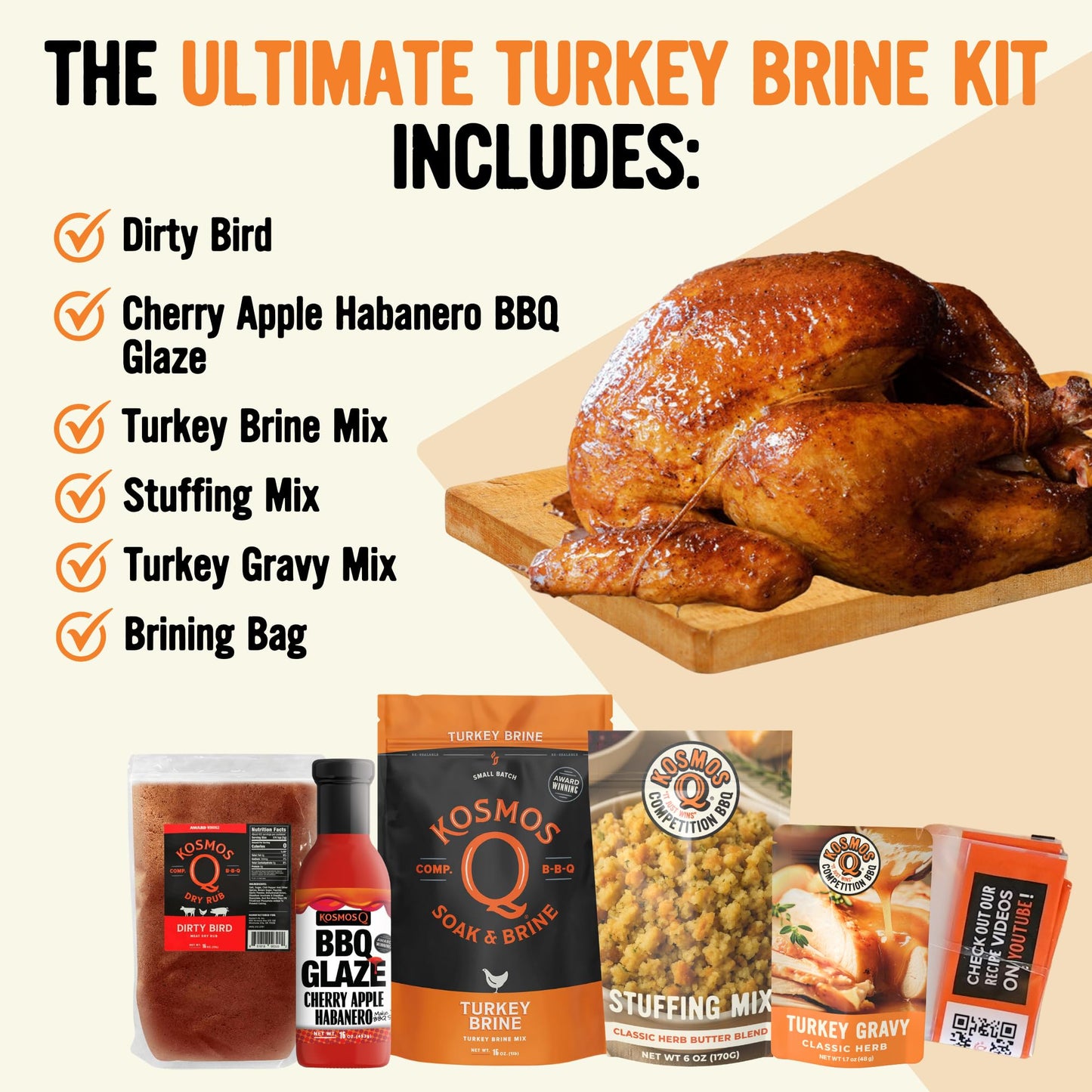 Kosmos Q Ultimate Turkey Brine Kit With Brine and Brining Bag  Dirty Bird Rub  Cherry Apple Habanero BBQ Glaze  Gravy and Stuffing Bags  & Recipe Card  Full Set for Cooking or smoky aroma Holiday Meals