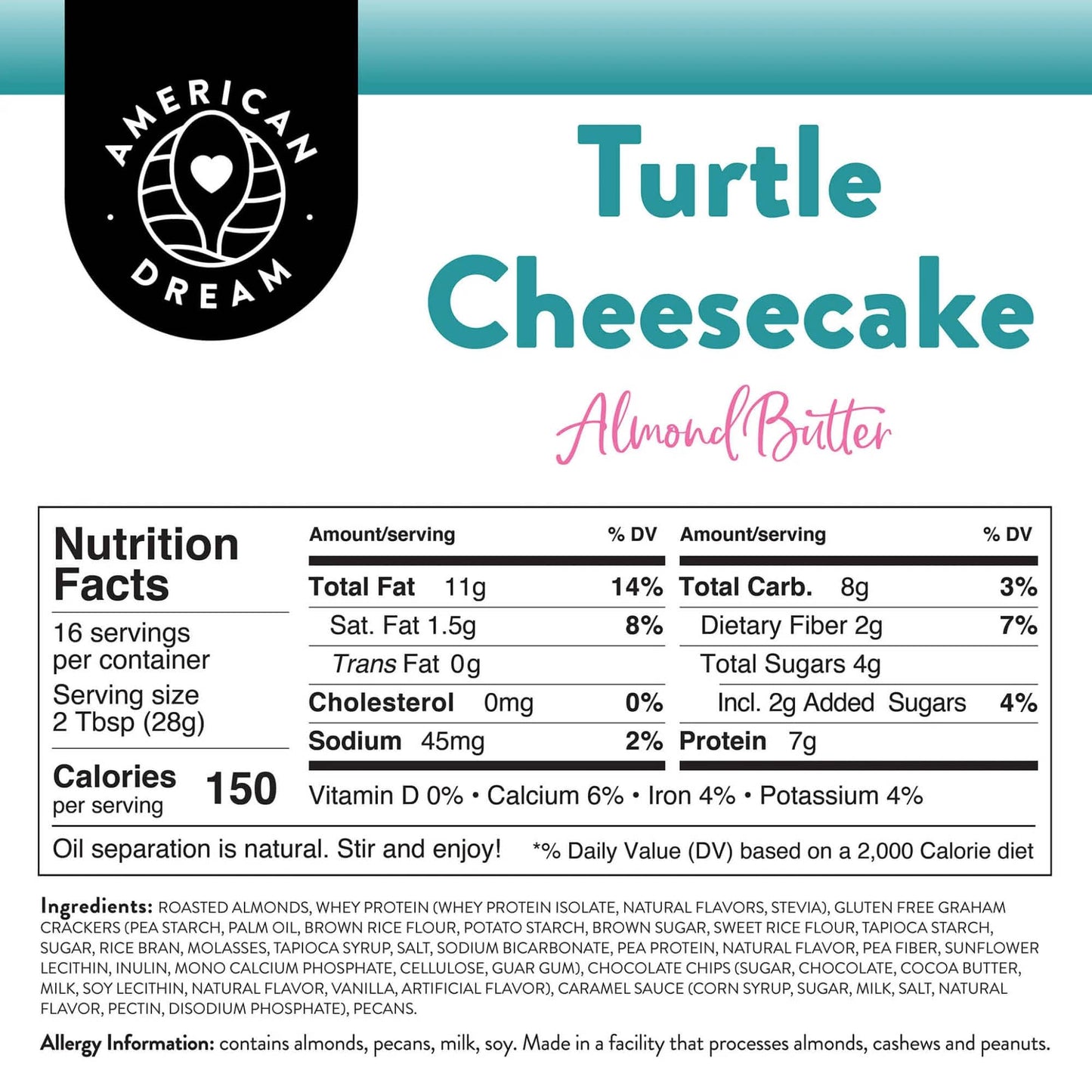 American Dream Nut Butter - Gluten-Free Turtle Cheesecake Almond Butter