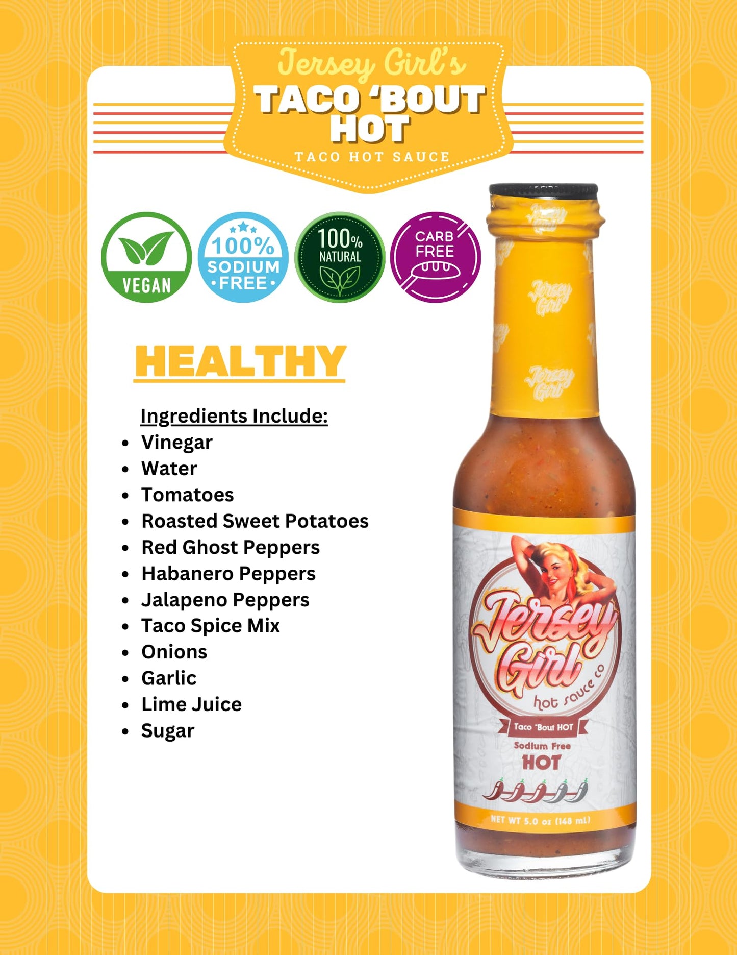 Jersey Girl Taco Bout Hot Sauce - Naturally Sodium Free, Gluten Free, Keto Friendly - 5oz
