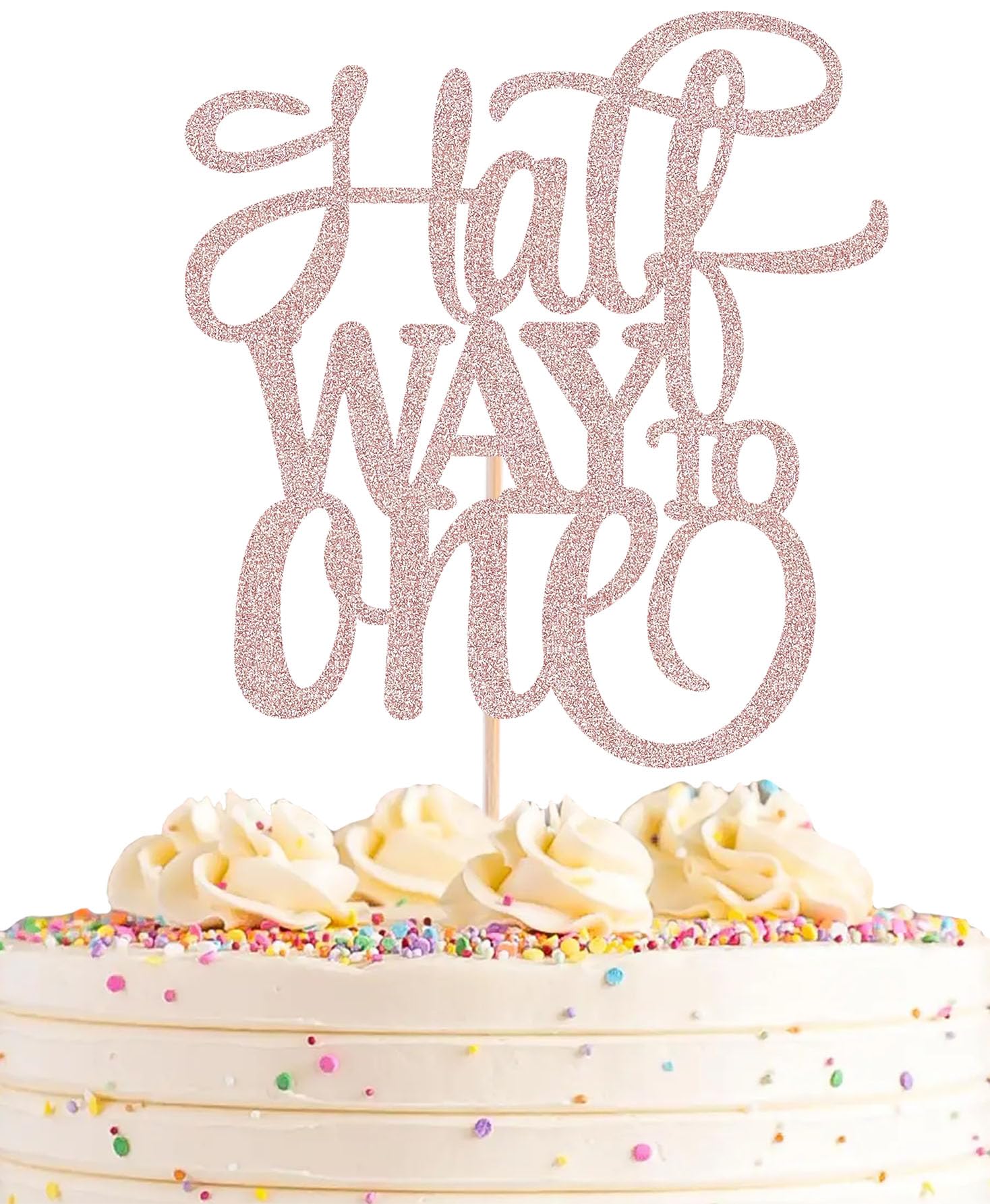 AHAORAY Half Way To One Cake Topper - Rose Gold Glitter 6 Months Birthday Decorations Supplies - Half Birthday Decorations Baby 