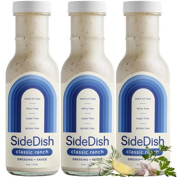 SideDish Classic Ranch Dressing - Dairy Free, Gluten Free, Sugar Free - 8 Fl Oz (Pack of 3)