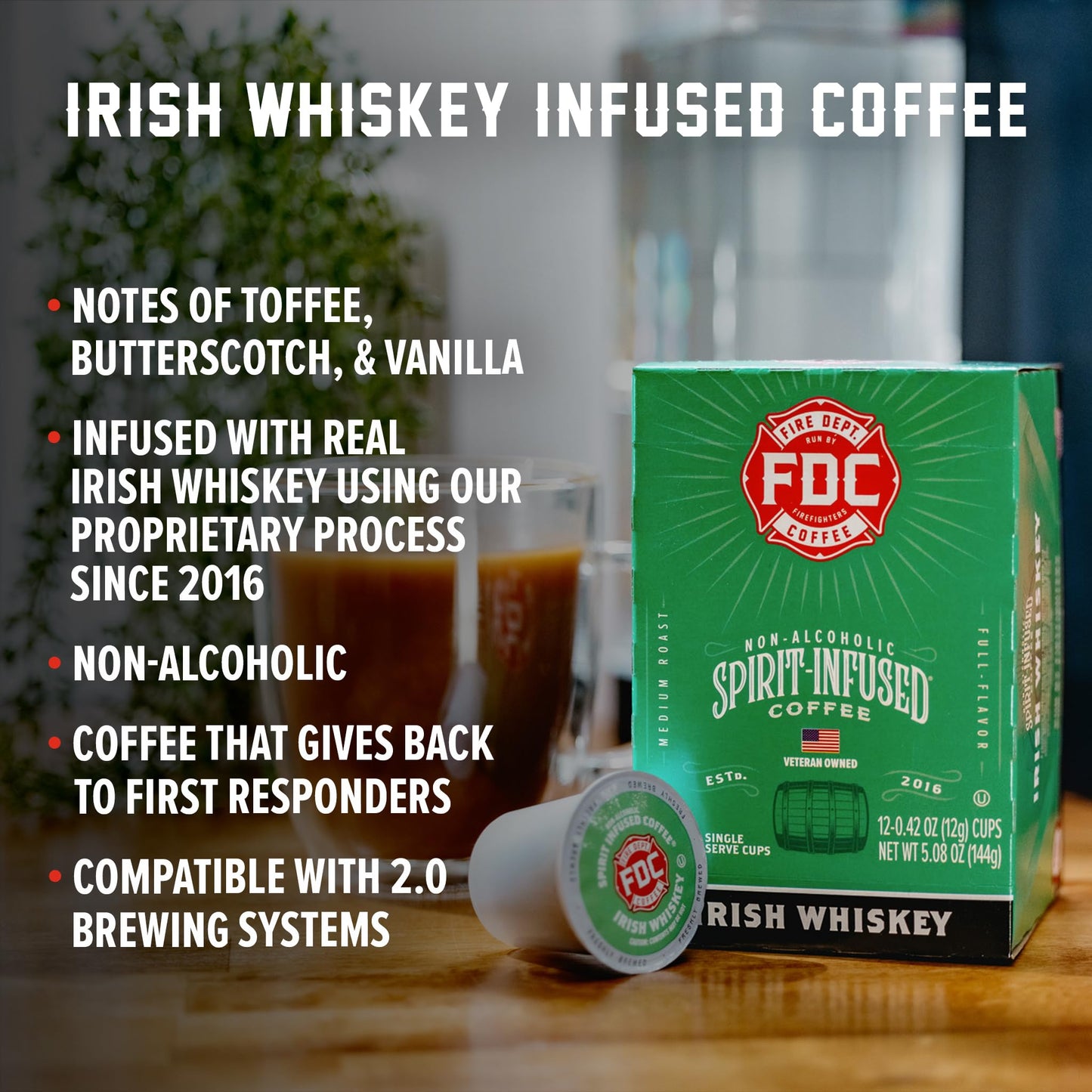Fire Department Coffee Irish spirit-inspired flavor Infused K Cups - Non-  ic - 12 Single Pods - Veteran Owned - Roasted in the USA