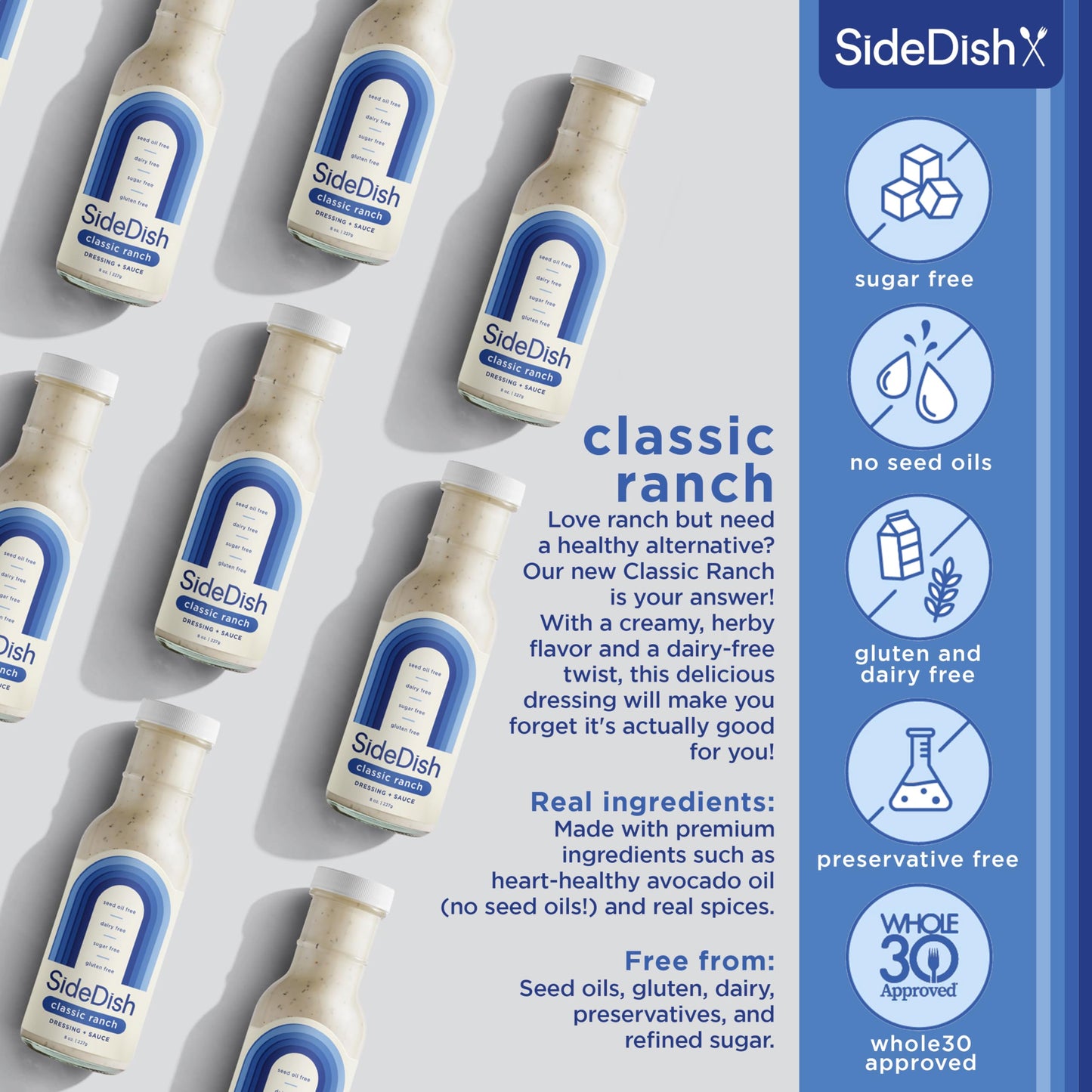 SideDish Classic Ranch Dressing - Dairy Free, Gluten Free, Sugar Free - 8 Fl Oz (Pack of 3)