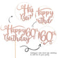 Rssta i Happy 60th Birthday Cake Topper, Rose Gold Glitter, Model XM042, Party Decoration, Number 60