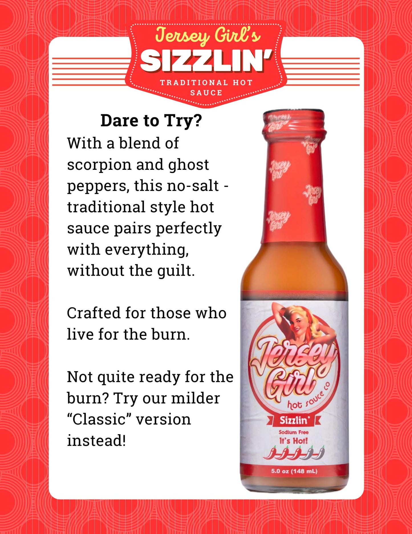 Jersey Girl Hot Sauce Co, Sizzlin' Original Spicy Hot Sauce (All Natural) & (Low Sodium) Crafted With Trinidad Scorpion, Long Ho