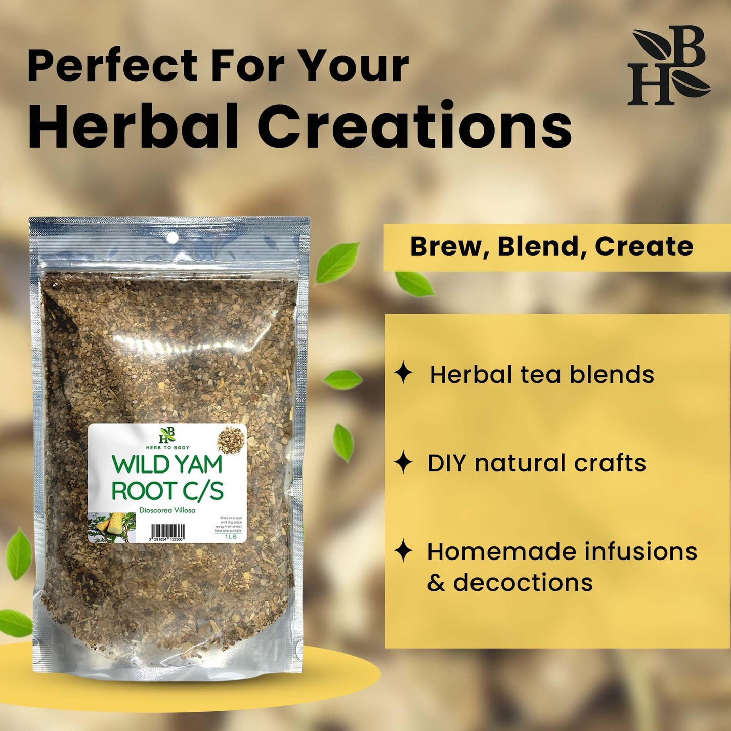 Herb To Body Wild Yam Root Cut & Sifted - 4 oz, Wildcrafted Dioscorea Villosa for Herbal Tea, Relaxation Support, and Traditiona