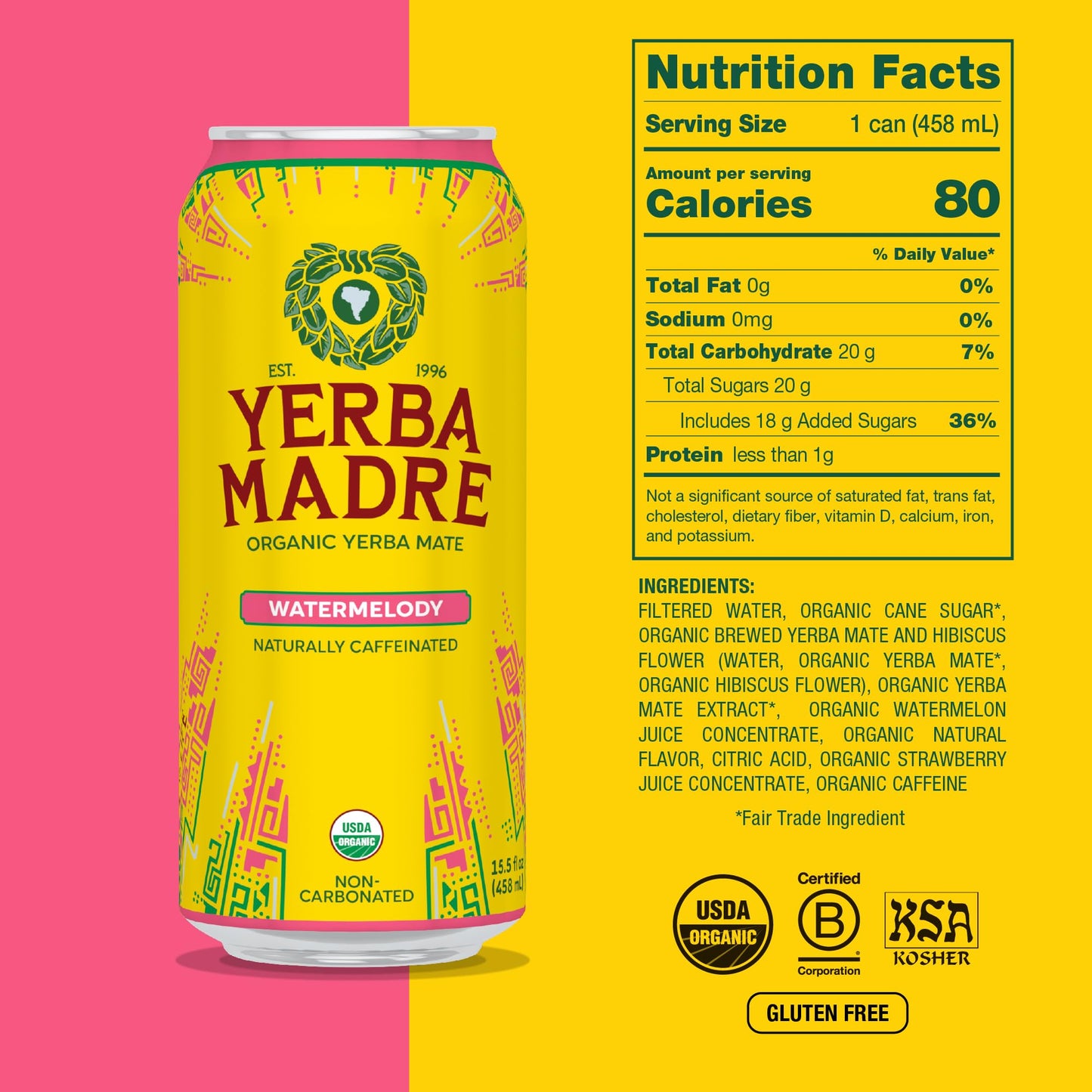 Yerba Madre Organic Yerba Mate, Energy Drink Alternative, Watermelody, 150Mg Plant Based Caffeine, Smooth Energy & Focus, No Jitters Or Crash, 15.5 Oz Cans (Pack Of 12)