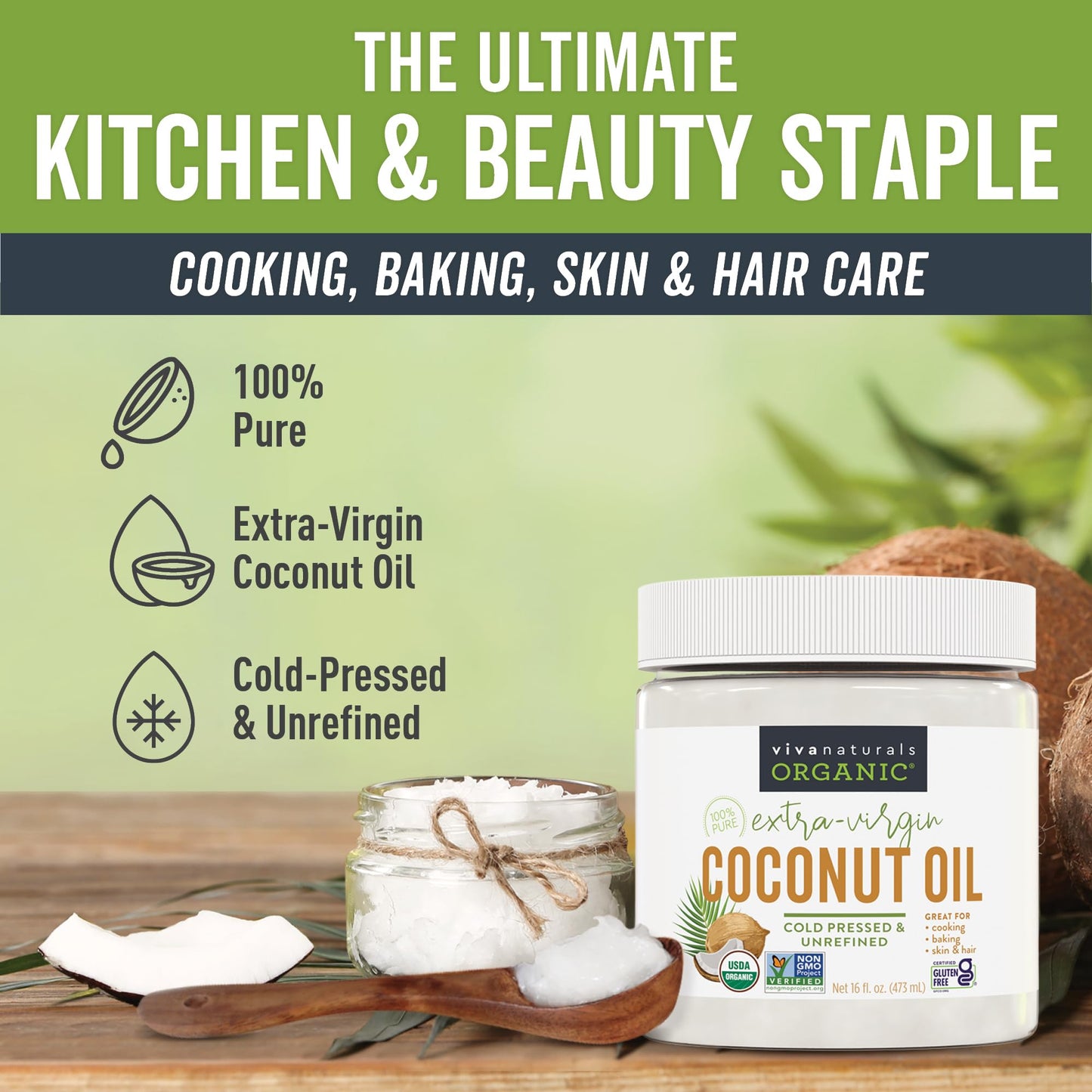 Viva Naturals Organic Coconut Oil - Unrefined Extra Virgin, Cold-Pressed, 16 Fl Oz, USDA Organic, Non-GMO, Hair & Skin Oil