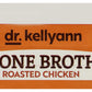 Dr Kellyann Broth Bone Rstd Chicken 16.9 FO