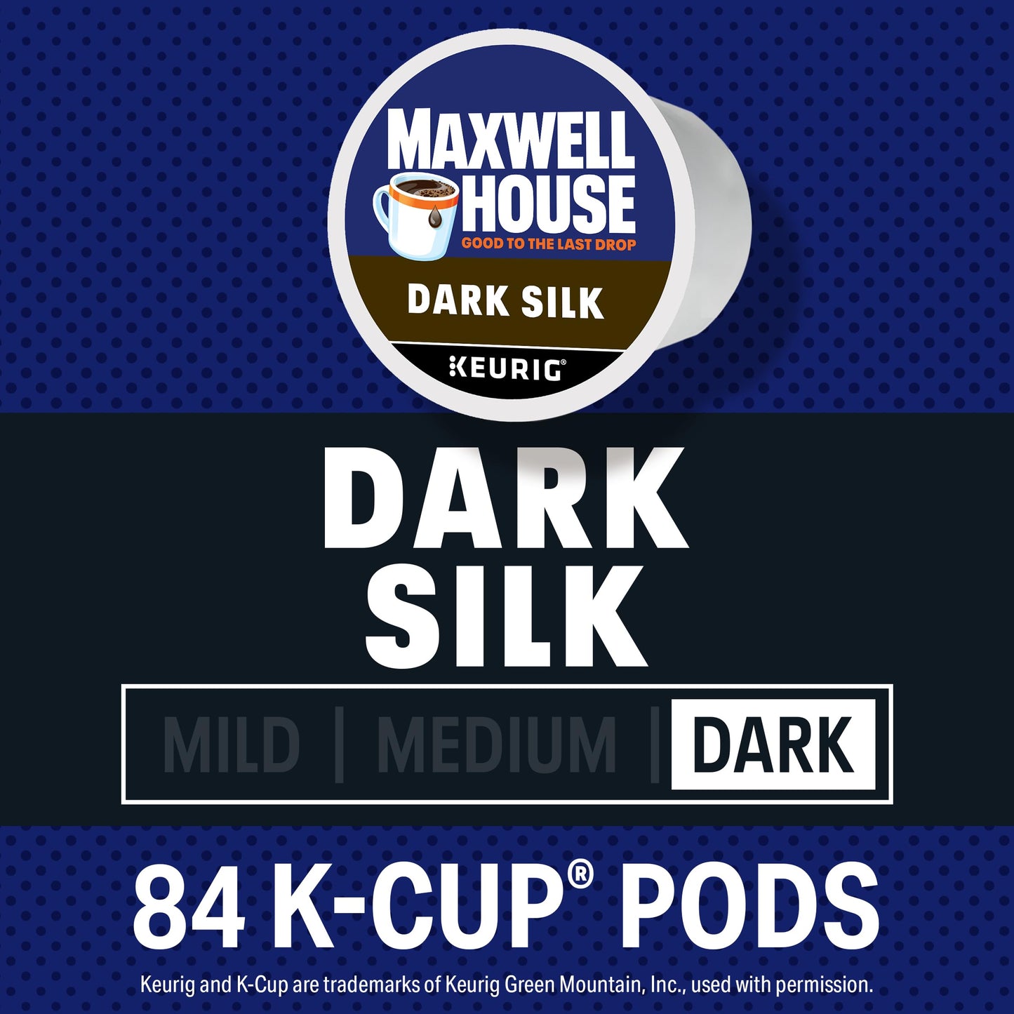 Maxwell House Dark Silk Dark Roast K-Cup Coffee Pods (84 ct Box)